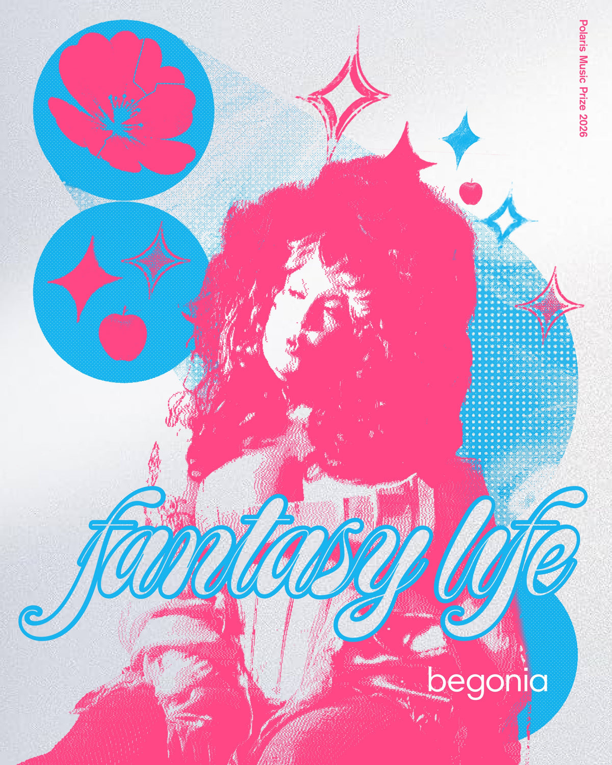 "Fantasy Life" — Begonia — Polaris Music Prize 2026 poster